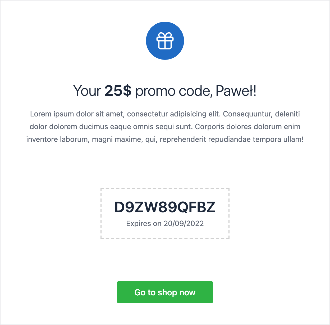 Email template associated with promo code.